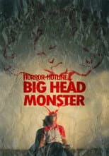 Poster for Horror Hotline... Big Head Monster