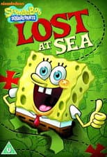 Poster for Spongebob Squarepants: Lost at Sea