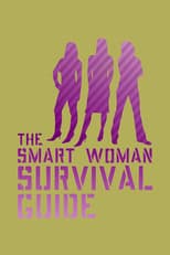 Poster for The Smart Woman Survival Guide