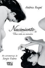 Poster for Nacimiento: una vida en minutos