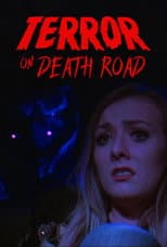Poster for Terror on Death Road