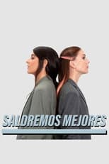 Poster for Saldremos mejores