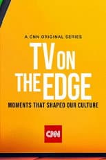 Poster for TV On the Edge: Moments That Shaped Our Culture