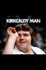Poster for Kirkcaldy Man