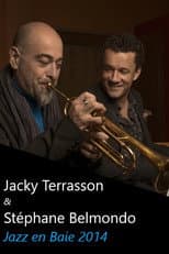 Poster for Jacky Terrasson & Stéphane Belmondo: Jazz en Baie - 2014