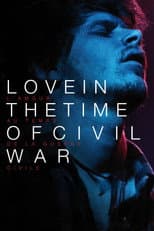 Poster for Love in the Time of Civil War