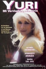 Poster for Yuri, Mi Verdadera Historia