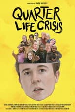 Poster for Quarter Life Crisis