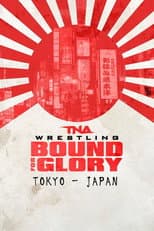 Poster for TNA Bound For Glory 2014
