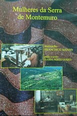 Poster for Mulheres da Serra de Montemuro