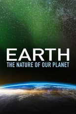 Poster for Earth: The Nature of our Planet