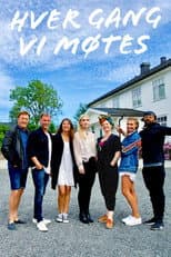 Poster for Hver gang vi møtes