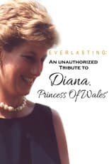 Poster for Everlasting: An Unauthorized Tribute to Diana, Princess of Wales'