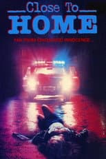 Poster for Close to Home