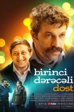 Poster for Birinci dərəcəli dost