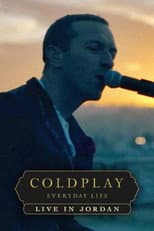Poster for Coldplay: Everyday Life – Live in Jordan