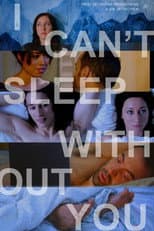 Poster for I Can't Sleep Without You