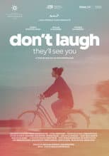 Poster for Don't Laugh, They'll See You