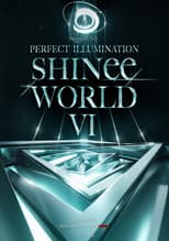 Poster for SHINee World VI: Perfect Illumination