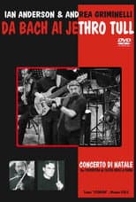 Poster for Ian Anderson & A. Griminelli - Da Bach Ai Jethro Tull - Concerto Di Natale 2004