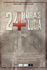 Poster for 24 Hours with Lucia