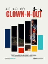 Poster for Clown-N-Out in Valley Village