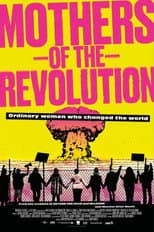 Poster for Mothers of the Revolution
