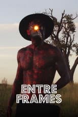 Poster for Entre Frames
