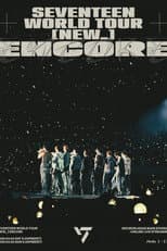 Poster for SEVENTEEN WORLD TOUR [NEW_] ENCORE