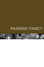 Poster for Passing Fancy
