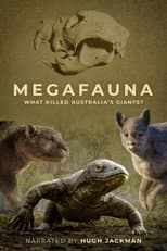 Poster for Megafauna: What Killed Australia's Giants?