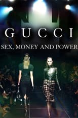 Poster for Gucci: Sex, Money & Power