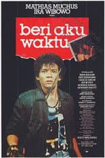 Poster for Beri Aku Waktu
