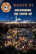 Poster for Route 91: Uncovering the Cover Up