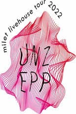 Poster for milet livehouse tour 2022 “UNZEPP”