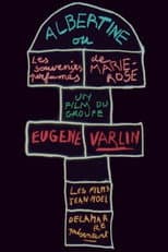 Poster for Albertine ou Les Souvenirs parfumés de Marie-Rose