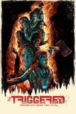 Poster for Triggered