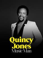 Poster for Quincy Jones, Music Man