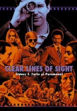 Poster for Clear Lines of Sight: Sidney J. Furie at Paramount