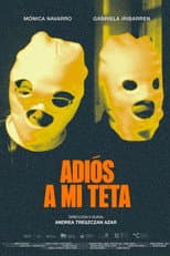 Poster for Adiós A Mi Teta
