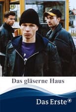 Poster for Das gläserne Haus