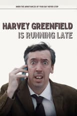 Poster for Harvey Greenfield Is Running Late