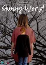 Poster for Skinny World