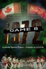 Poster for Game 8 - Canada vs. U.S.S.R.
