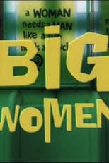 Poster for Big Women