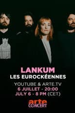 Poster for Lankum @ Les Eurockéennes de Belfort 2025