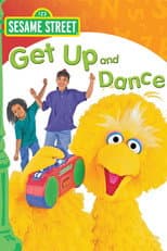 Poster for Sesame Street: Get Up and Dance