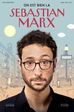 Poster for Sebastian Marx - On est bien là