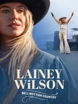 Poster for Lainey Wilson: Bell Bottom Country