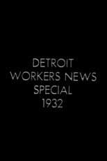 Poster for Detroit Workers News Special 1932: Ford Massacre
